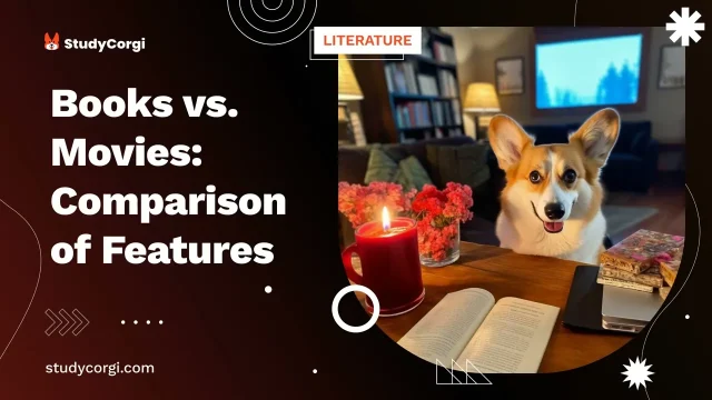 Books vs. Movies: Comparison of Features