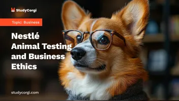 Nestlé Animal Testing and Business Ethics