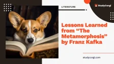 Lessons Learned from “The Metamorphosis” by Franz Kafka