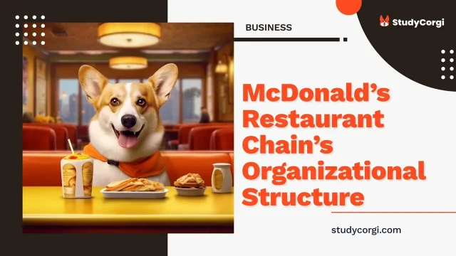 McDonald’s Restaurant Chain’s Organizational Structure