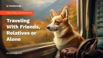 Traveling With Friends, Relatives or Alone