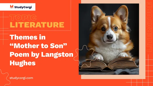 Themes in “Mother to Son” Poem by Langston Hughes