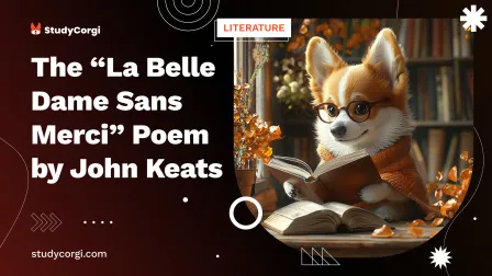 The “La Belle Dame Sans Merci” Poem by John Keats