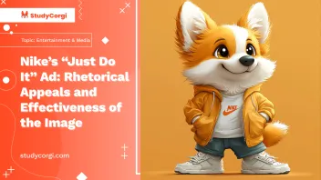 Nike’s “Just Do It” Ad: Rhetorical Appeals and Effectiveness of the Image