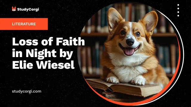 Loss of Faith in Night by Elie Wiesel