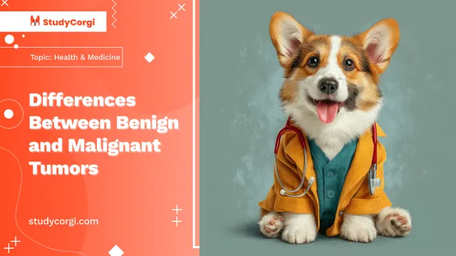 Differences Between Benign and Malignant Tumors