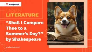 “Shall I Compare Thee to a Summer’s Day?” by Shakespeare