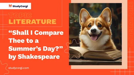 “Shall I Compare Thee to a Summer’s Day?” by Shakespeare