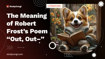 The Meaning of Robert Frost’s Poem “Out, Out–”
