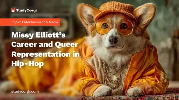 Missy Elliott’s Career and Queer Representation in Hip-Hop