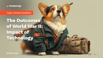 The Outcomes of World War II: Impact of Technology