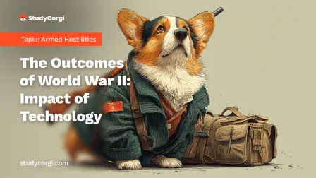 The Outcomes of World War II: Impact of Technology