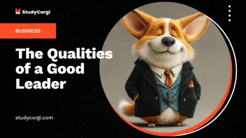 The Qualities of a Good Leader