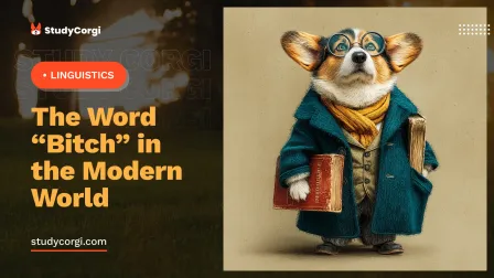 The Word “Bitch” in the Modern World