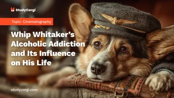Whip Whitaker’s Alcoholic Addiction and Its Influence on His Life
