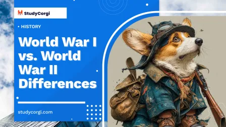 World War I vs. World War II Differences