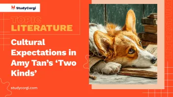 Cultural Expectations in Amy Tan’s ‘Two Kinds’
