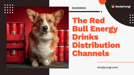 The Red Bull Energy Drinks Distribution Channels