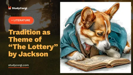 Tradition as Theme of “The Lottery” by Jackson