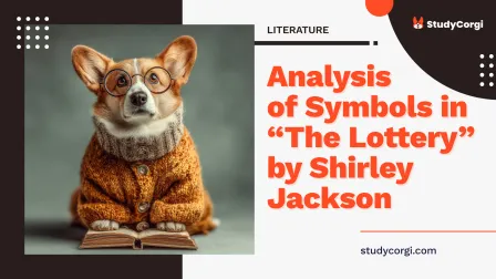 Analysis of Symbols in “The Lottery” by Shirley Jackson