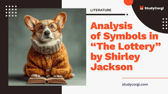 Analysis of Symbols in “The Lottery” by Shirley Jackson
