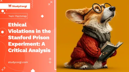 Ethical Violations in the Stanford Prison Experiment: A Critical Analysis