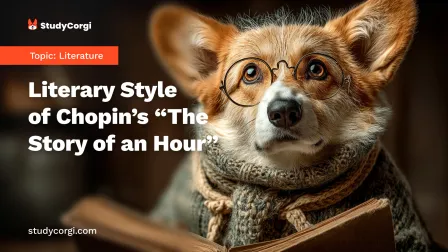 Literary Style of Chopin’s “The Story of an Hour”
