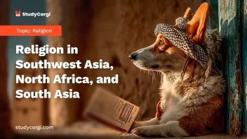 Religion in Southwest Asia, North Africa, and South Asia