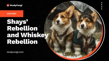 Shays’ Rebellion and Whiskey Rebellion