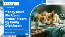 “They Shut Me Up in Prose” Poem by Emily Dickinson