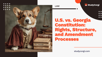 U.S. vs. Georgia Constitution: Rights, Structure, and Amendment Processes